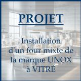 PROJET : four mixte UNOX  VITR