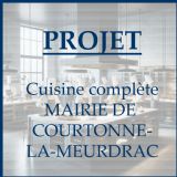 PROJET : Cuisine complte MAIRIE DE COURTONNE-LA-MEURDRAC