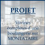 PROJET : Espace de vente complet d'une boulangerie sur MONTATAIRE